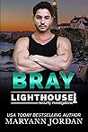 Bray (Lighthouse Security Investigations, #10)
