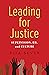 Leading for Justice