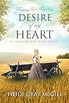 Desire of my Heart by Heidi Gray McGill
