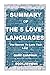 SUMMARY OF THE 5 LOVE LANGUAGES by BOOK Reviews
