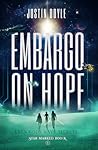 Embargo on Hope by Justin  Doyle