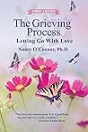 Grieving Process: Letting Go With Love