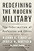 Redefining the Modern Military: The Intersection of Profession and Ethics