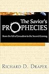 The Savior's Prophecies: From the Fall of Jerusalem to the Second Coming