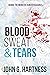 Blood, Sweat, & Tears (Bubb...
