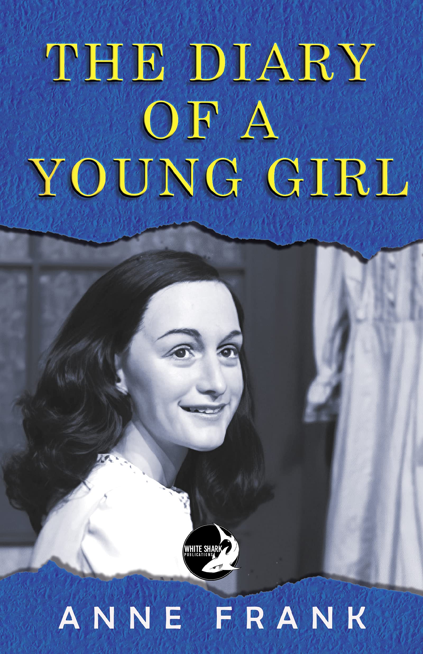 The Diary of A Young Girl