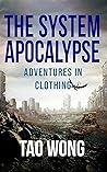 Adventures in Clothing (The System Apocalypse Short Stories)