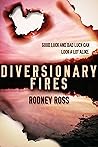 Diversionary Fires