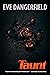 Taunt by Eve Dangerfield
