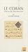 LE CORAN - AUTRE LECTURE, A...