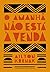 O Amanhã Não Está à Venda