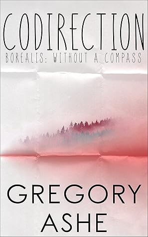 Codirection (Borealis: Without a Compass, #4)
