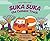 Suka-Suka the Cement Truck (Really Wheelie Buddies, #3)