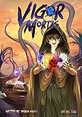 Vigor Mortis: Volume 1