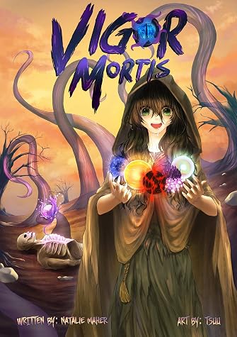 Vigor Mortis: Volume 1 by Natalie Maher book cover