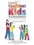 Kidpower Confident Kids 10 Assignments: Creating A Common Understanding About People Safety