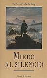 Miedo al silencio