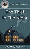 The Thief in the Night by Courtney McFarlin
