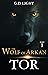 The wolf of Arkan - Part 1:...