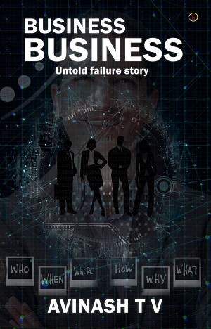 Business Business: Untold Failure Story