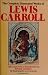 The Complete Illustrated Works of Lewis Carroll