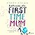 Confessions of a First-Time Mum