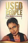 Used People - An Unconventional Widow's Story; Embracing Life... by Stella Stella Used People - An Unconventional Widow's Story; Embracing Life... by Stella Stella