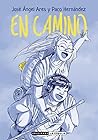 En camino by José Ángel Ares