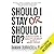 Should I Stay or Should I Go?: Surviving a Relationship with a Narcissist