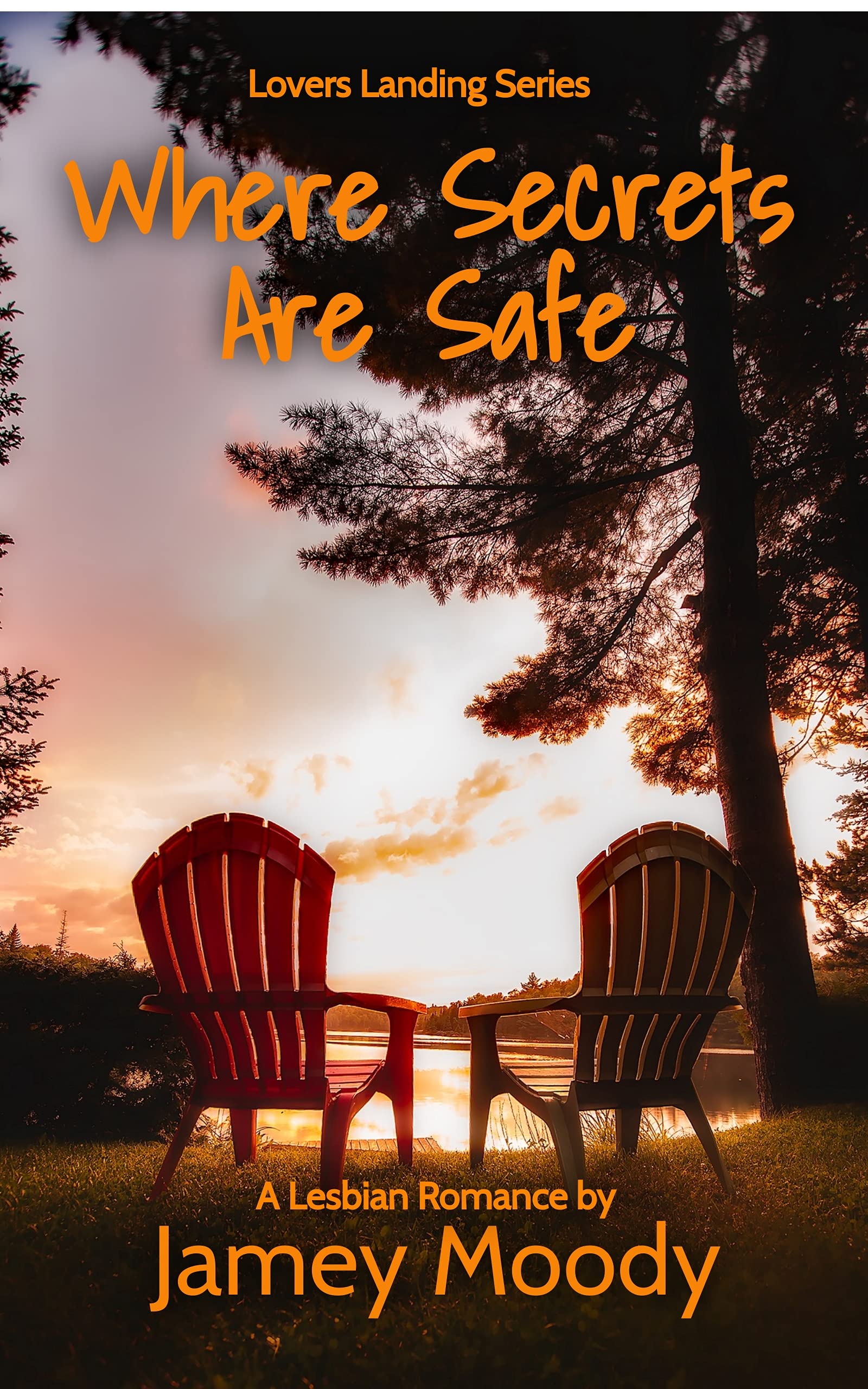 Where Secrets Are Safe (Lovers Landing, #1)