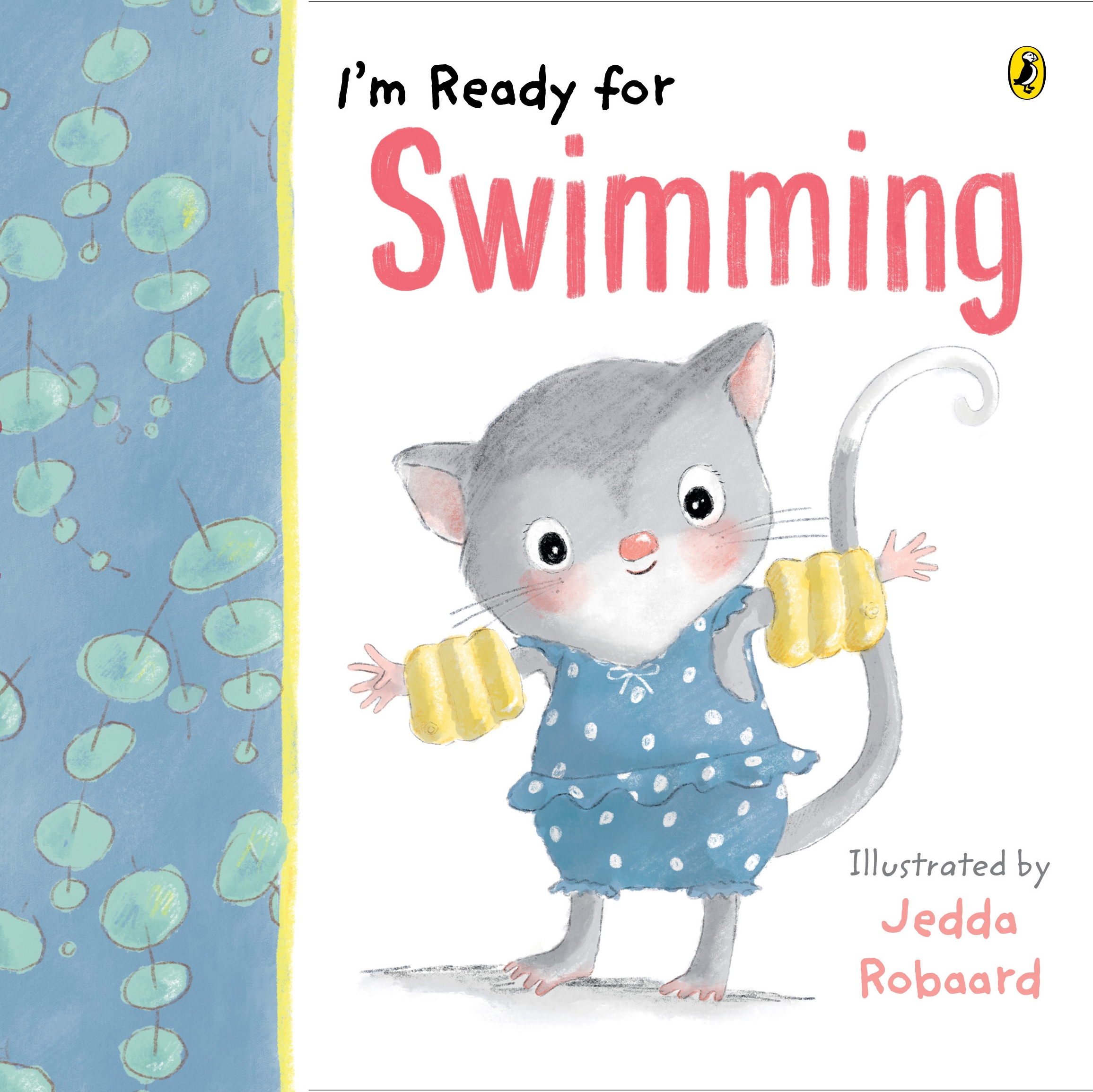 I'm Ready for Swimming (Board book)