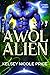 AWOL Alien (Cosmic Kissed #6)