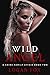Wild Angel (A Crime Family ...
