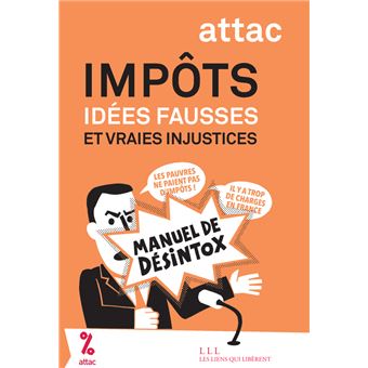Impôts, Idées fausses et vraies injustices