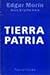 Tierra-Patria by Anne Brigitte Kern Edgar Morin Tierra-Patria by Anne Brigitte Kern Edgar Morin