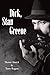 Dick, Stan Greene