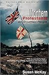 Northern Protestants by Susan McKay