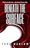 Beneath the Surface by Tara Marlow
