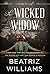 The Wicked Widow (The Wicked City #3)