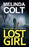 Lost Girl by Melinda Colt Lost Girl by Melinda Colt