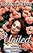 United (An Ardent Affection #1)