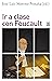 Ir a clase con Foucault (Filosofía y pensamiento nº 1295) (Spanish Edition)