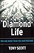The Diamond Life