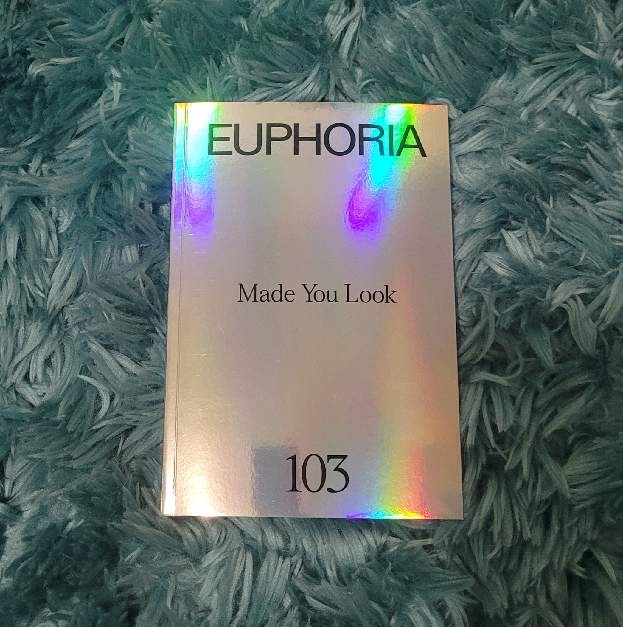 The Euphoria Books: S1- Made You Look (Euphoria, #3)
