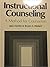Instructional Counseling: A...