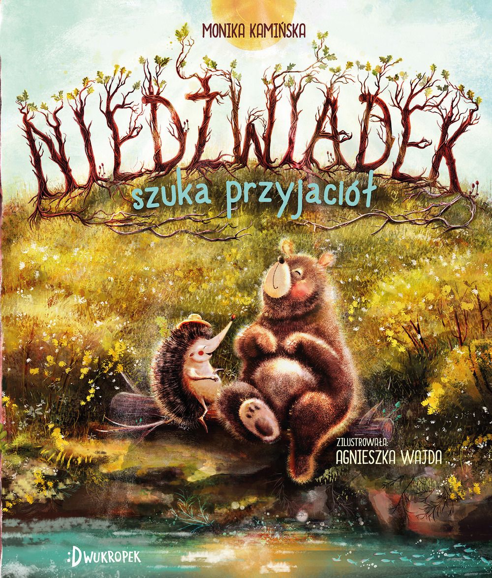 Niedźwiadek szuka przyjaciół (Niedźwiadek, #1)