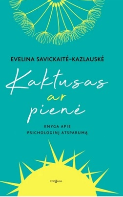 Kaktusas ar pienė (Paperback)