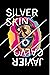 Silver Skin