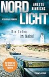 Nordlicht - Die T...