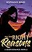 All the Right Reasons (A Gr...